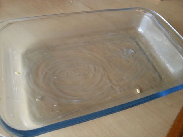 Glass dish greased